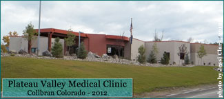 Plateau Valley Medical Clinic in Collbran Colorado in 2012